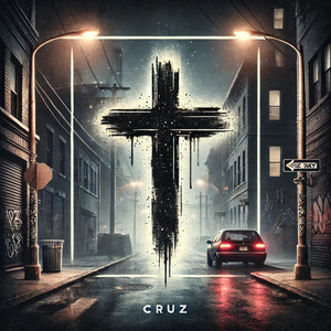 Cruz (Explicit)