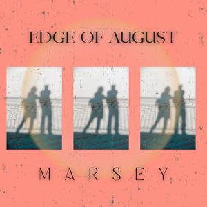 Edge of August