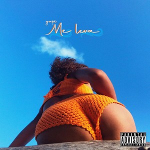 Me leva (Explicit)