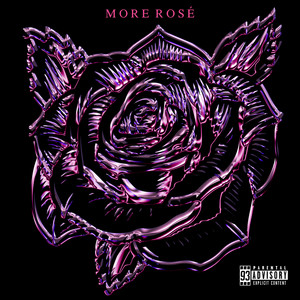 More Rose (Explicit)