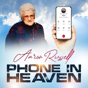 Phone in Heaven