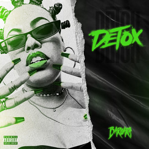 Detox (Explicit)