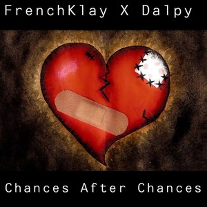 Chances After Chances (feat. Dalpy)