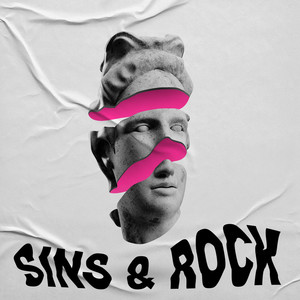 Sins & Rock (Explicit)
