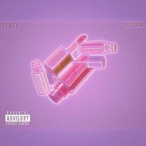 FENTY (Explicit)