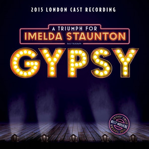 Gypsy (2015 London Cast Recording)