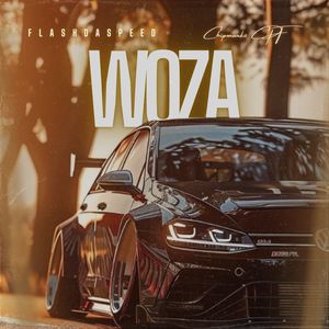 Woza (Explicit)