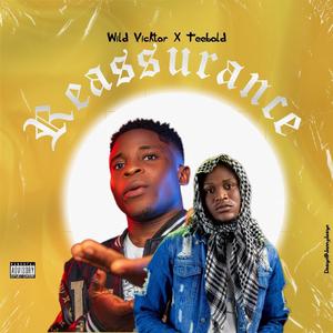 Reassurance (feat. Teebold) (Explicit)
