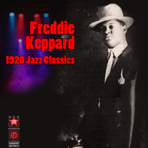 Freddie Keppard - Chinaman Blues