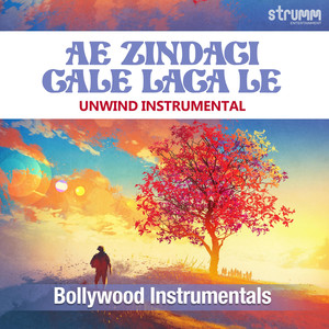 Ae Zindagi Gale Laga Le (Unwind Instrumental)