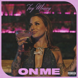 On Me (Explicit)