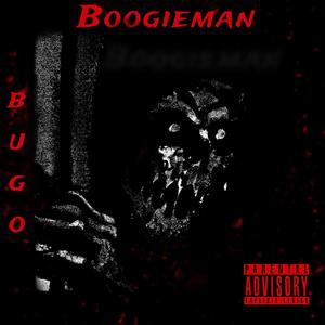 Boogieman (Explicit)