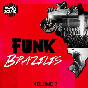 Funk Brazilis, Vol. 2 (Explicit)