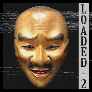 Loaded 2 (Explicit)