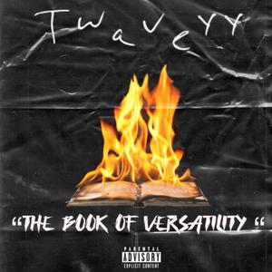 The Book Of Versatility (Explicit)