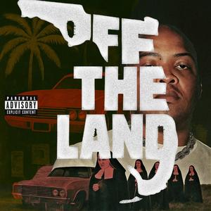 Off The Land (Explicit)