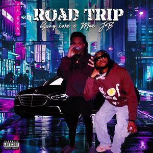 Road trip (Explicit)