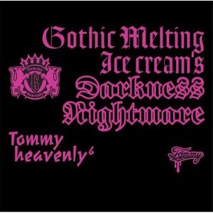 Gothic Melting Ice Cream’s Darkness“Nightmare”