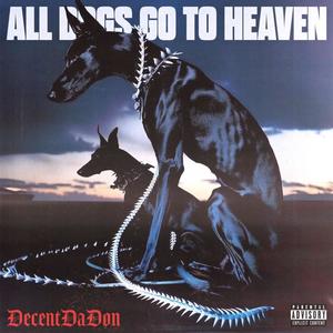 All Dogs Go To Heaven (Explicit)