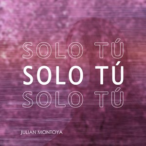 Solo Tú