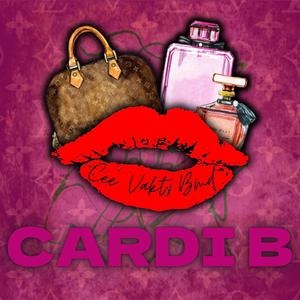 Cardi B (feat. Cee & Vakt) [Explicit]