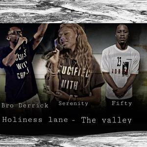 The Valley (feat. Fifty & Serenity Aykes)