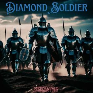 Diamond Soldier (Explicit)