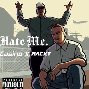 Hate Me. (Explicit)