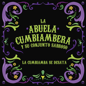 La Cumbiamba Se Desata