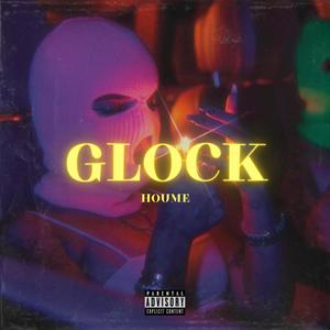 Glock (Explicit)