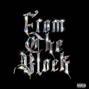 From The Block (Explicit)