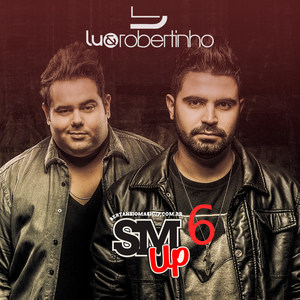 Sertanejo Mashup 6