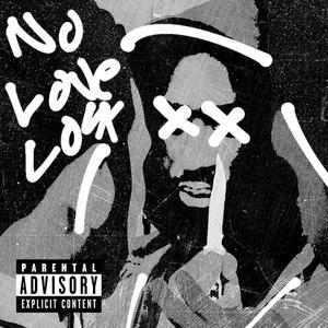 No Love Lost (feat. Nxgxl) [Explicit]