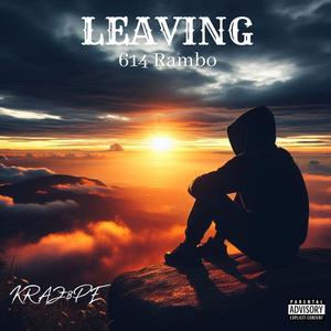 614 Rambo (Leaving) [Explicit]