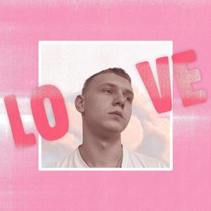 Love (Explicit)