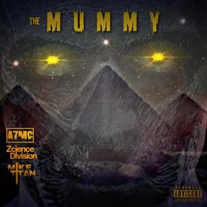 The Mummy (Explicit)