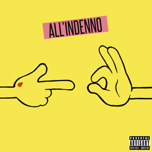 All'indenno - EP (Explicit)