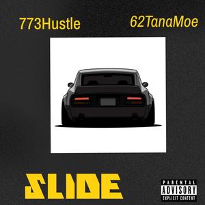 Slide (feat. 62TanaMoe) [Explicit]