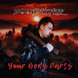 Your Body Parts (Explicit)