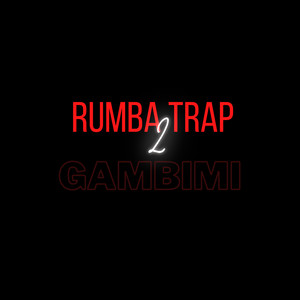 Rumba Trap 2