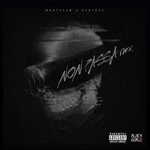 Non passa(feat. DanyDas) (Remix|Explicit)