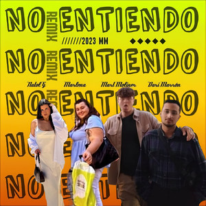 No Entiendo (Remix|Explicit)