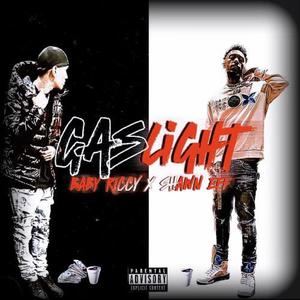 Gas Light (feat. Shawn Eff) (Explicit)