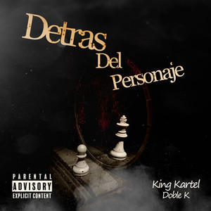 Detras Del Personaje (Explicit)