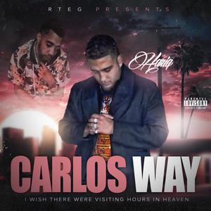 CARLOS WAY (Explicit)