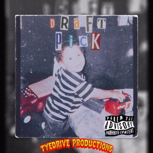 Draft Pick (Explicit)