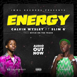 Energy (feat. Slim G) [Explicit]