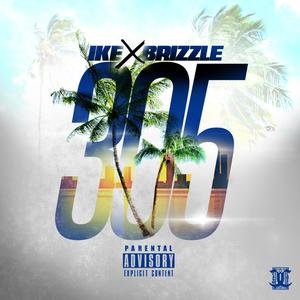 305(feat. Brizzle) (Explicit)