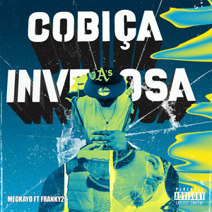 COBIÇA INVEJOSA (Explicit)