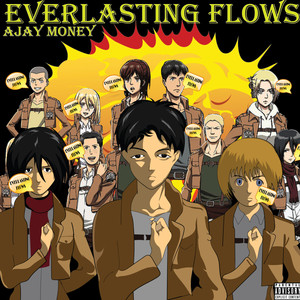 Everlasting Flow (Explicit)